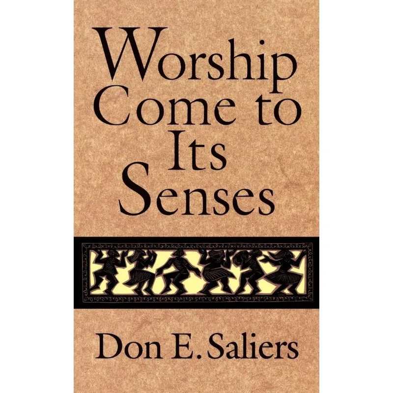 Worship Come to Its Senses