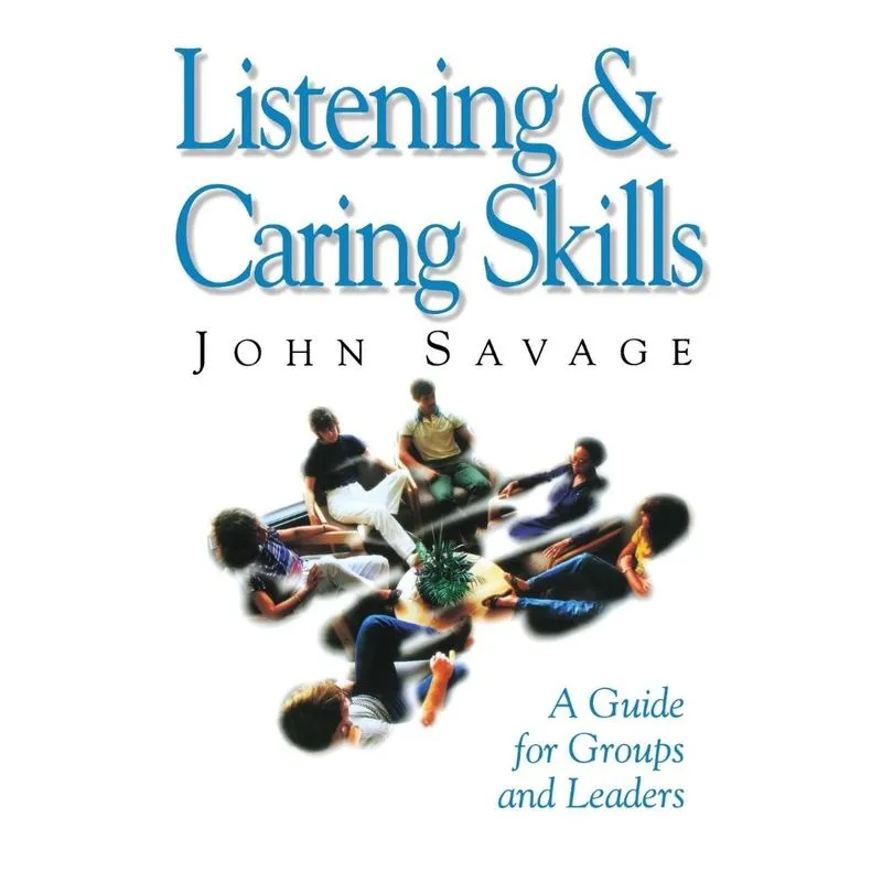 Listening & Caring Skills