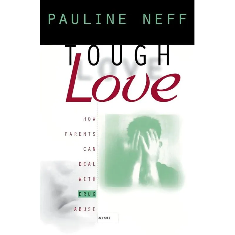 Tough Love (Revised Edition)