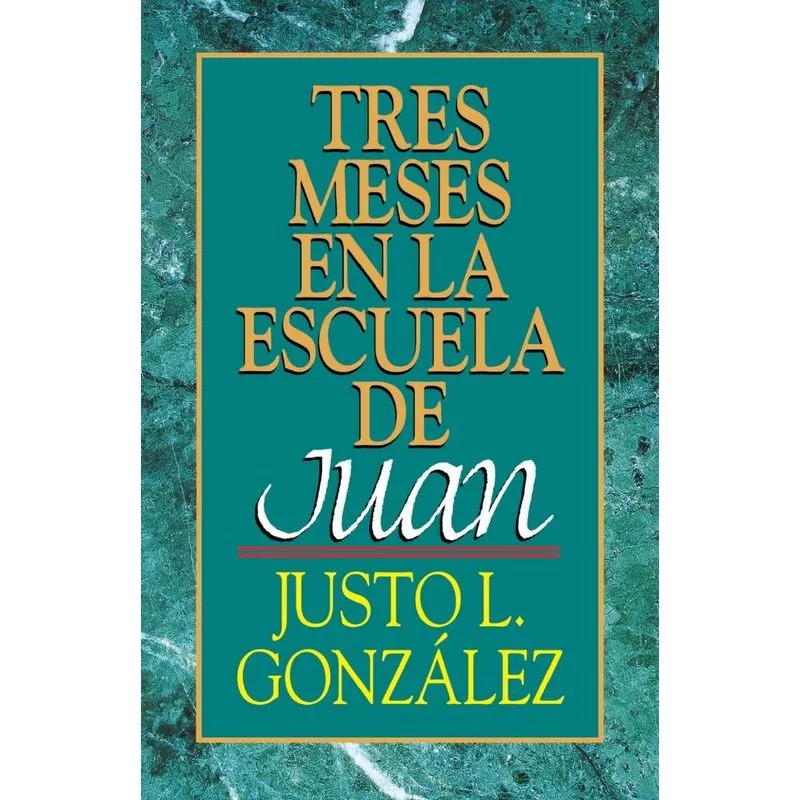 Tres Meses en la Escuela de Juan