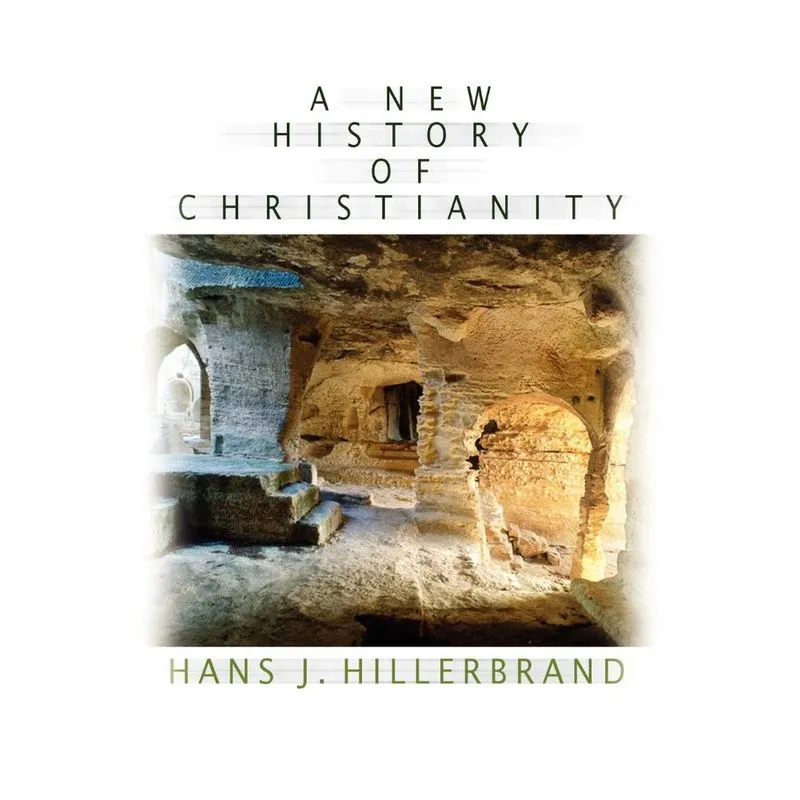 A New History of Christianity