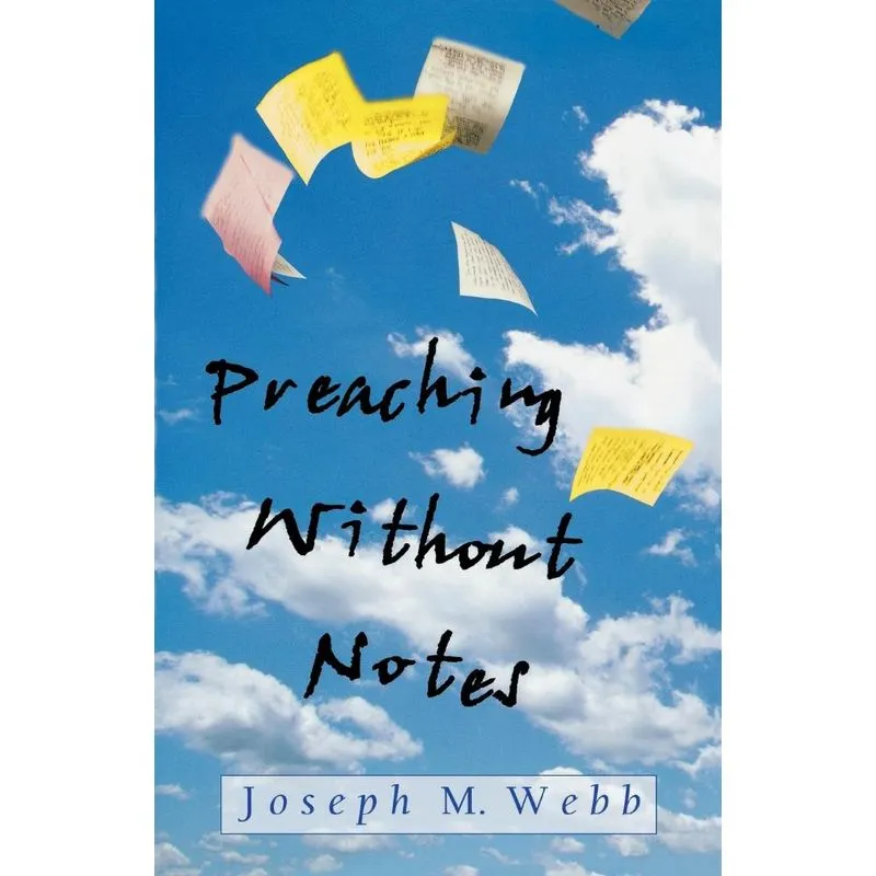 Preaching Without Notes