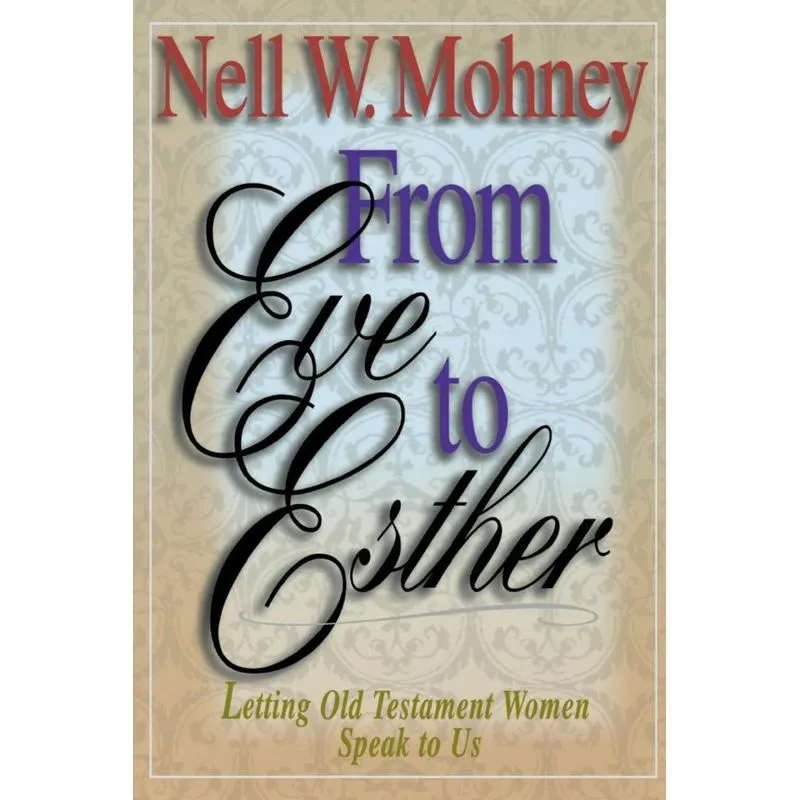 From Eve to Esther