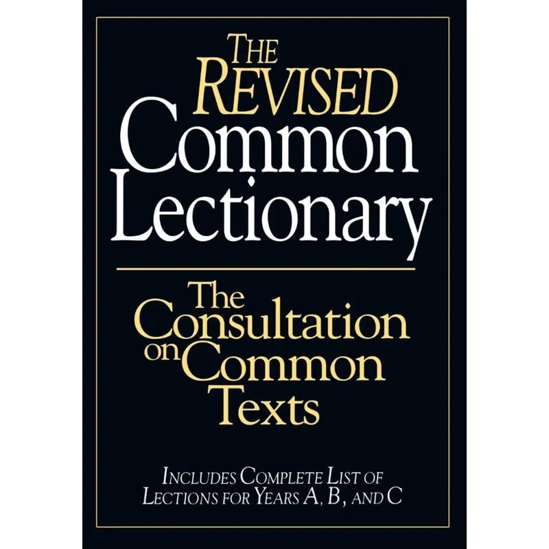 The Revised Common Lectionary