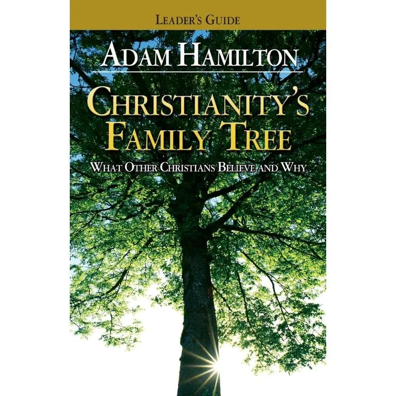 Christianitys Family Tree