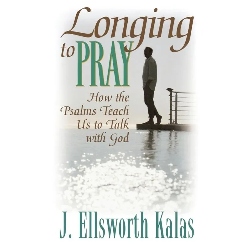 Longing to Pray