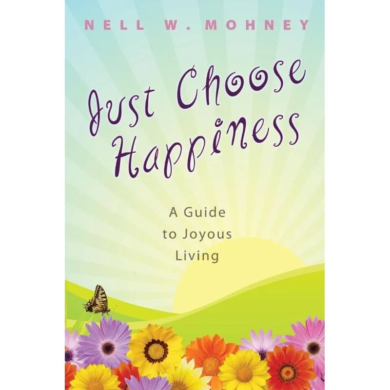Just Choose Happiness