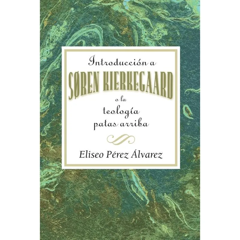 Introduccion A Soren Kierkegaard