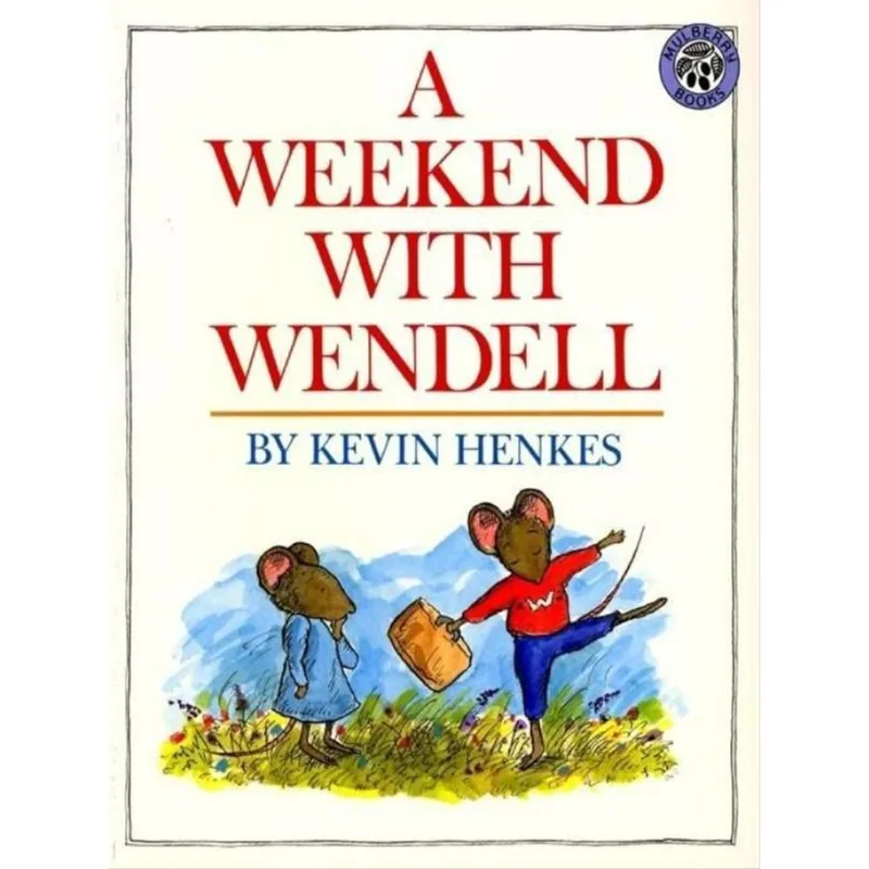 A WEEKEND WITH WENDELL