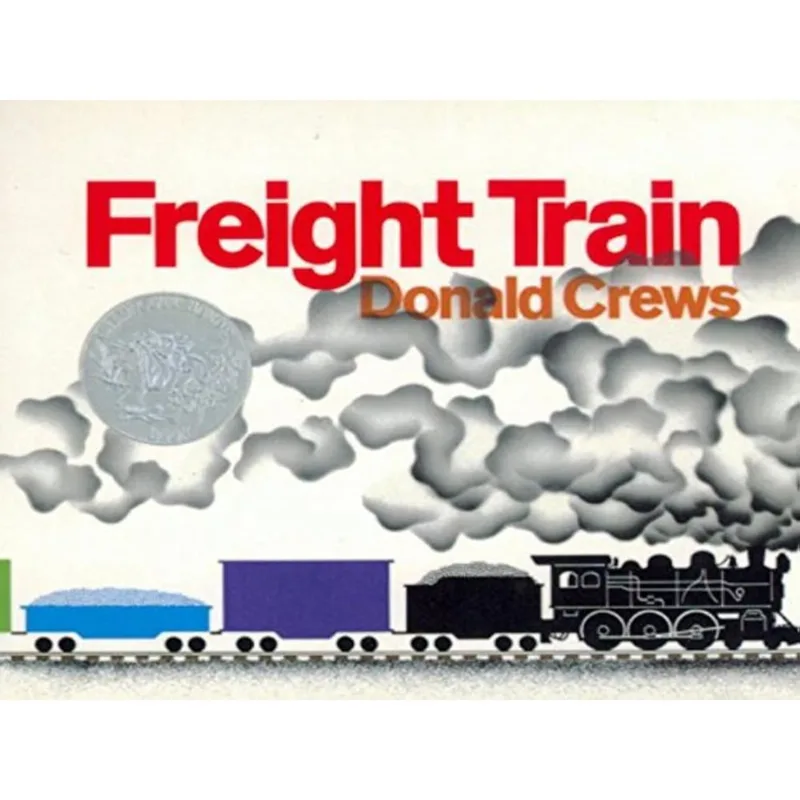 FREIGHT TRAIN BOARD BOOK - A CALDECOTT HONOR AWARD WINNER