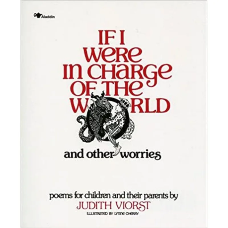 IF I WERE IN CHARGE OF THE WORLD