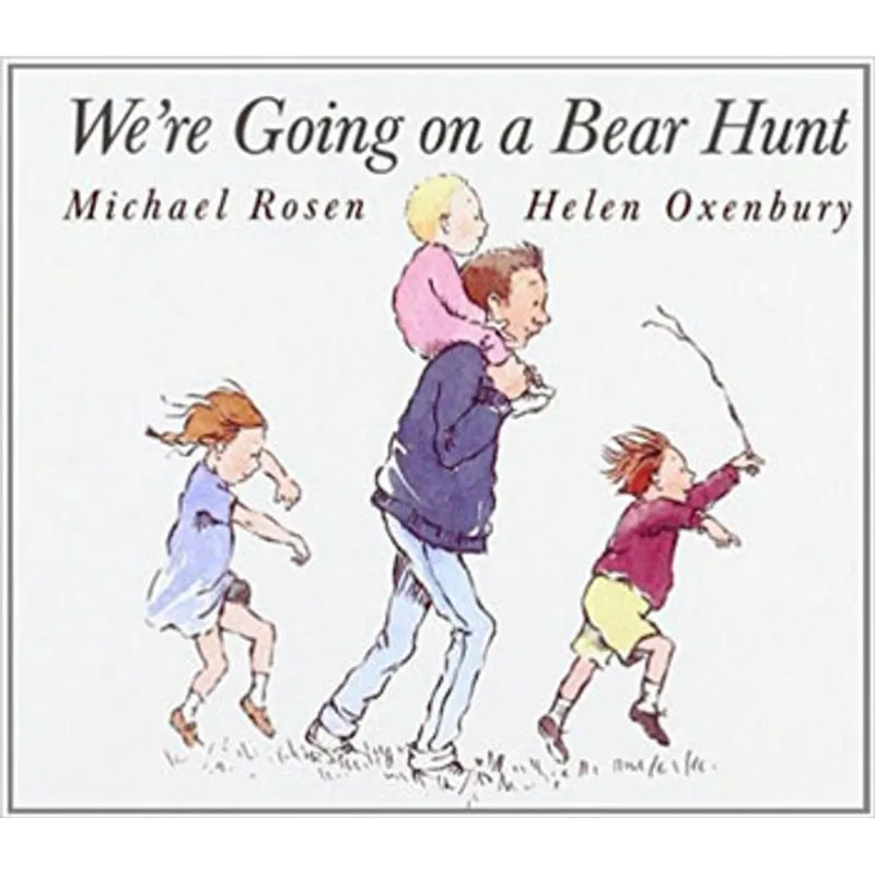 WE'RE GOING ON A BEAR HUNT