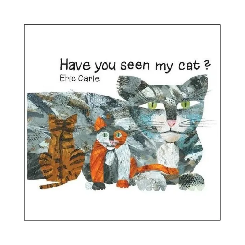 HAVE YOU SEEN MY CAT?