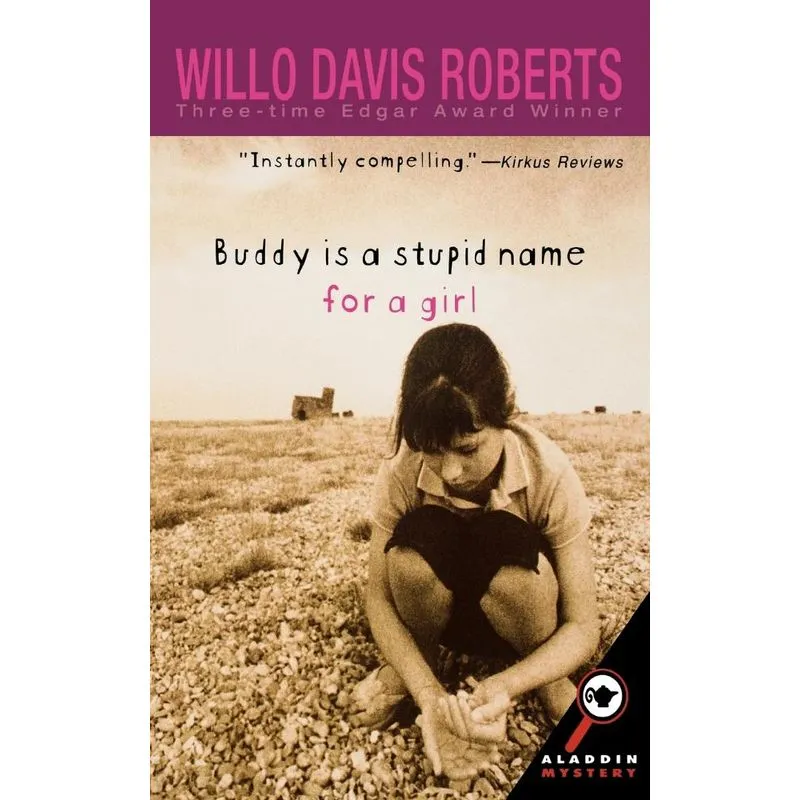 Buddy Is a Stupid Name for a Girl