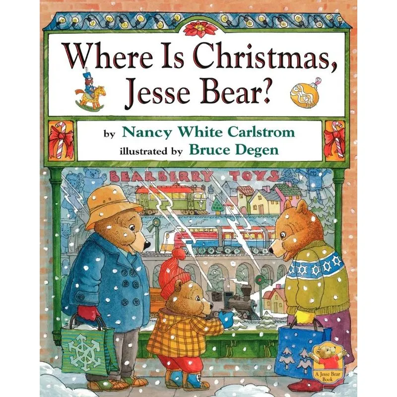 Where Is Christmas, Jesse Bear?