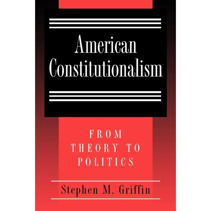 American Constitutionalism