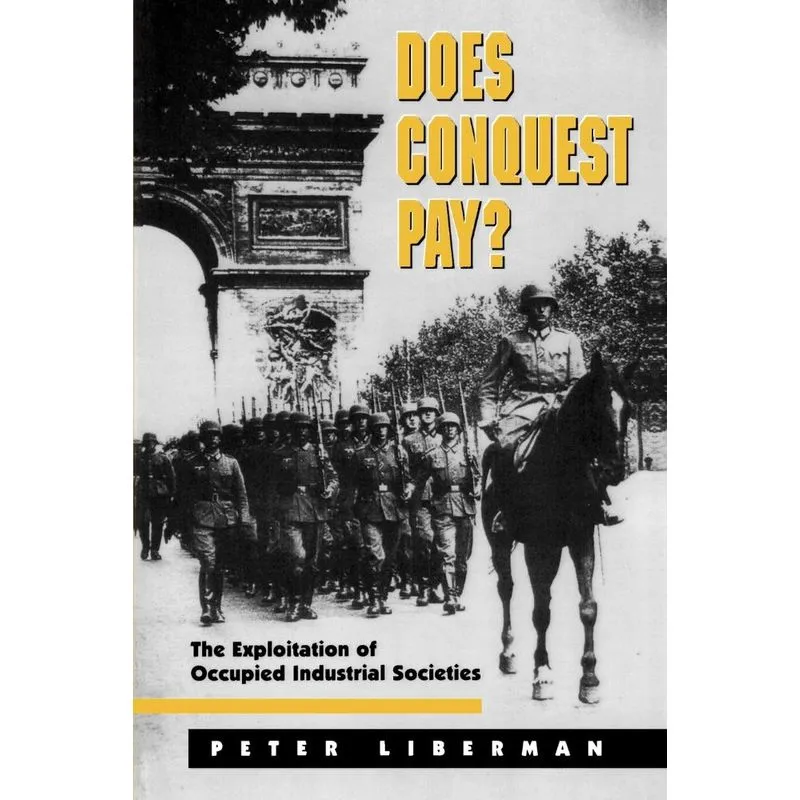 Does Conquest Pay?