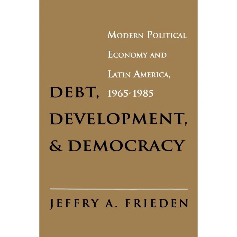Debt, Development, and Democracy