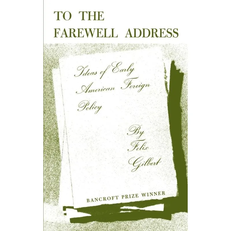 To the Farewell Address
