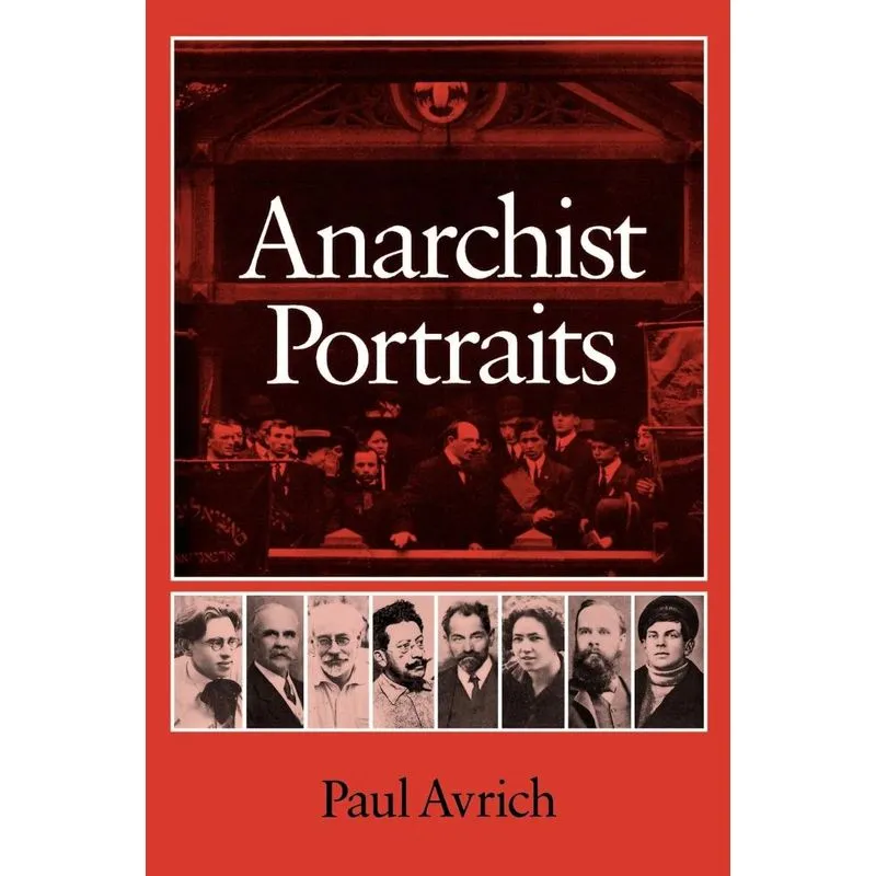 Anarchist Portraits