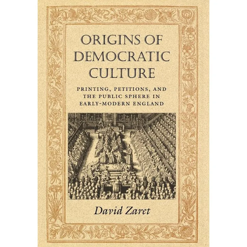 Origins of Democratic Culture