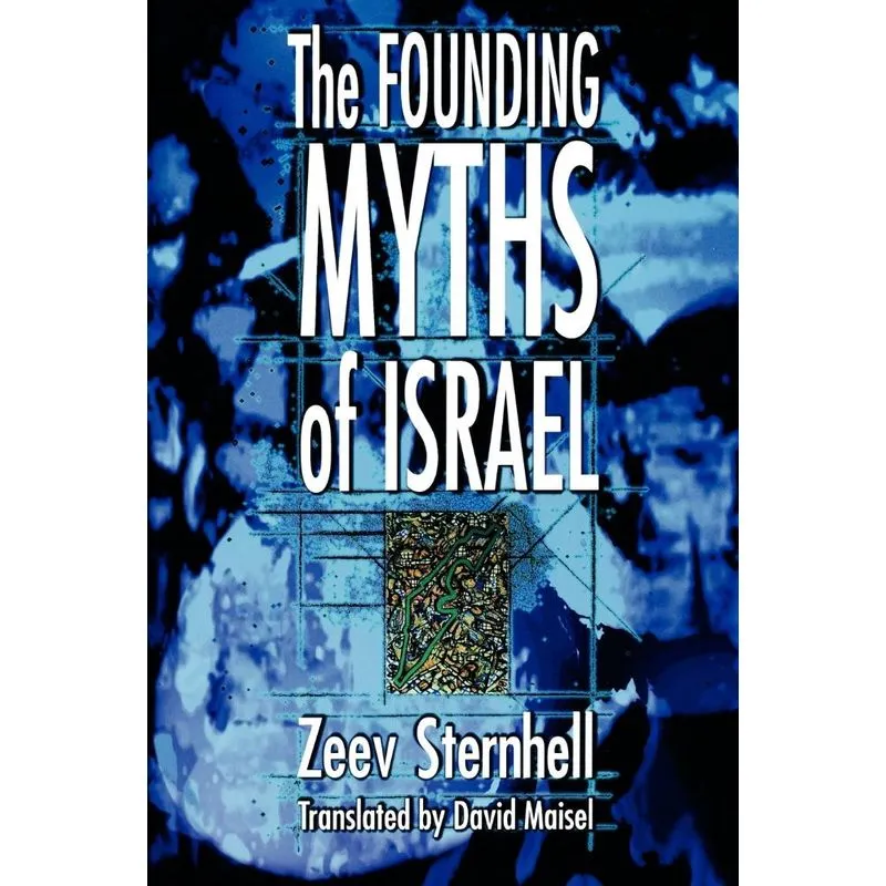 The Founding Myths of Israel
