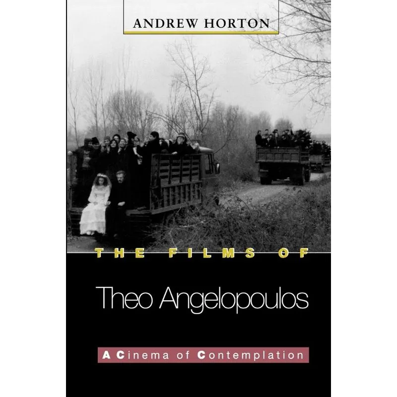 The Films of Theo Angelopoulos
