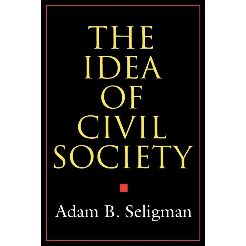 The Idea of Civil Society