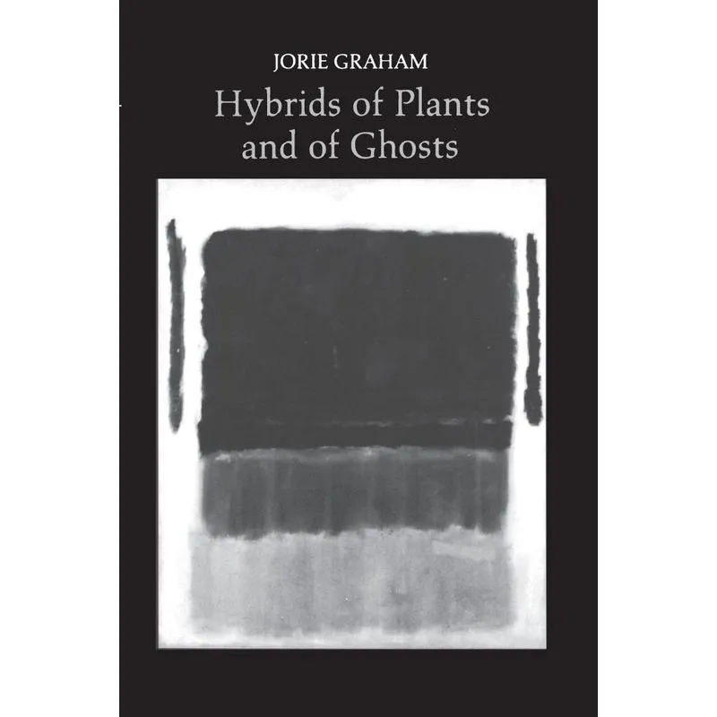Hybrids of Plants and of Ghosts