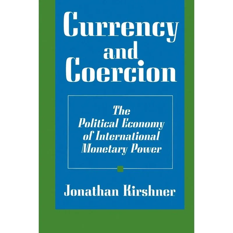 Currency and Coercion