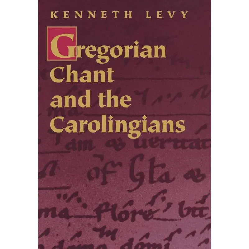 Livro Gregorian Chant and the Carolingians