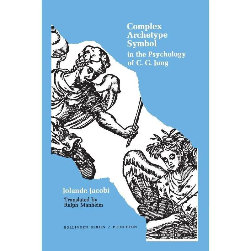 Complex/Archetype/Symbol in the Psychology of C.G. Jung