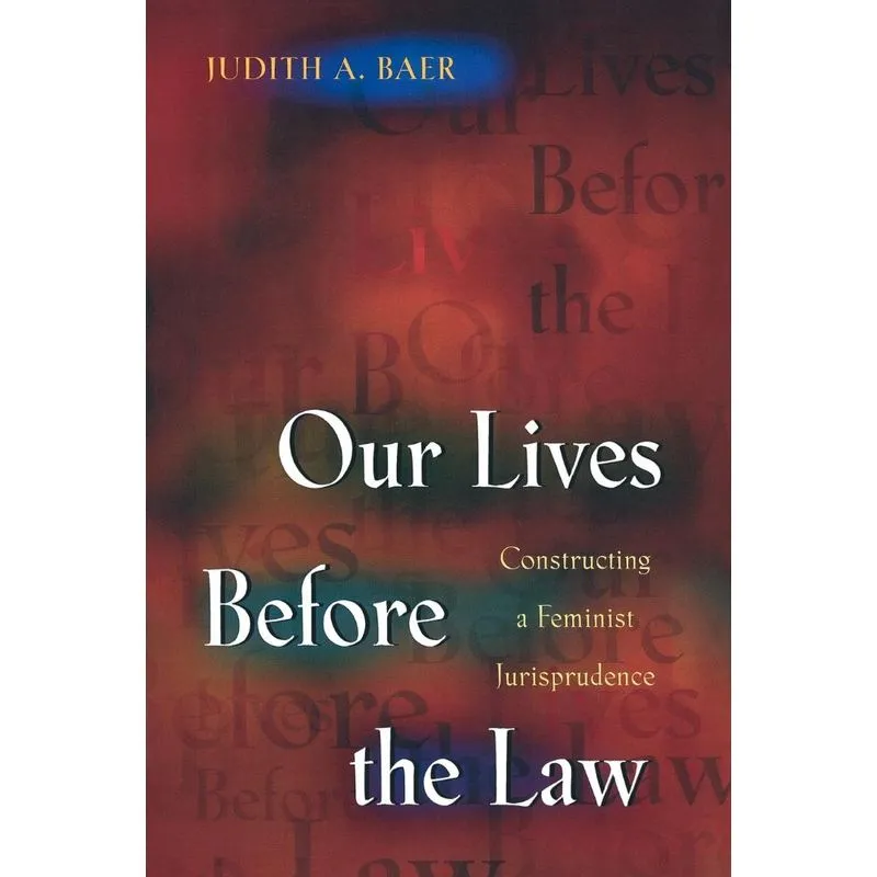 Our Lives Before the Law