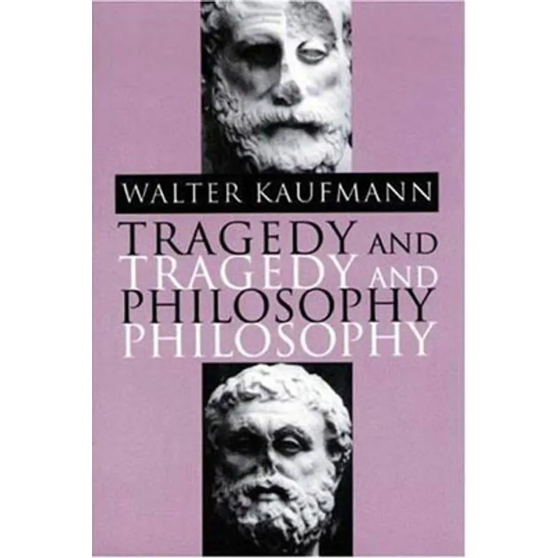 TRAGEDY & PHILOSOPHY