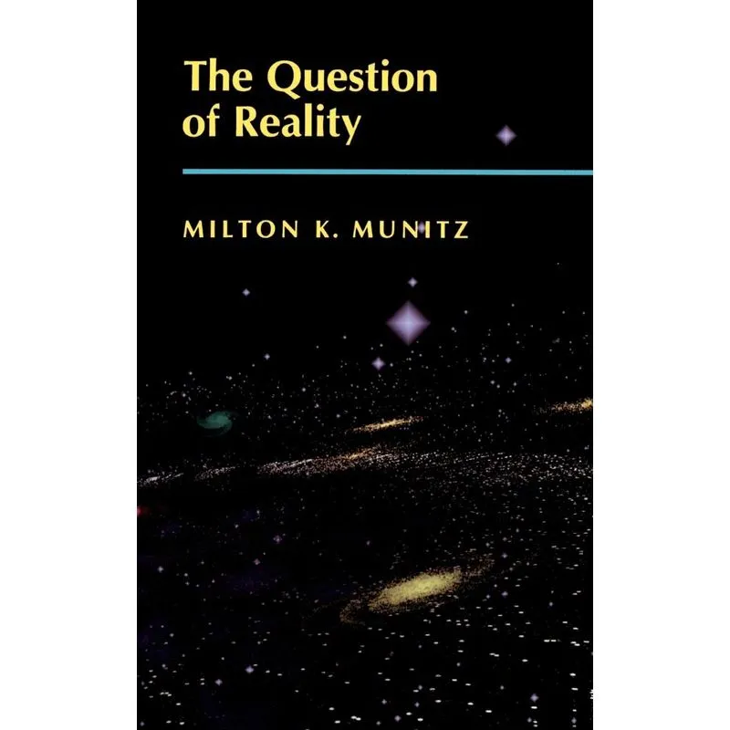 The Question of Reality