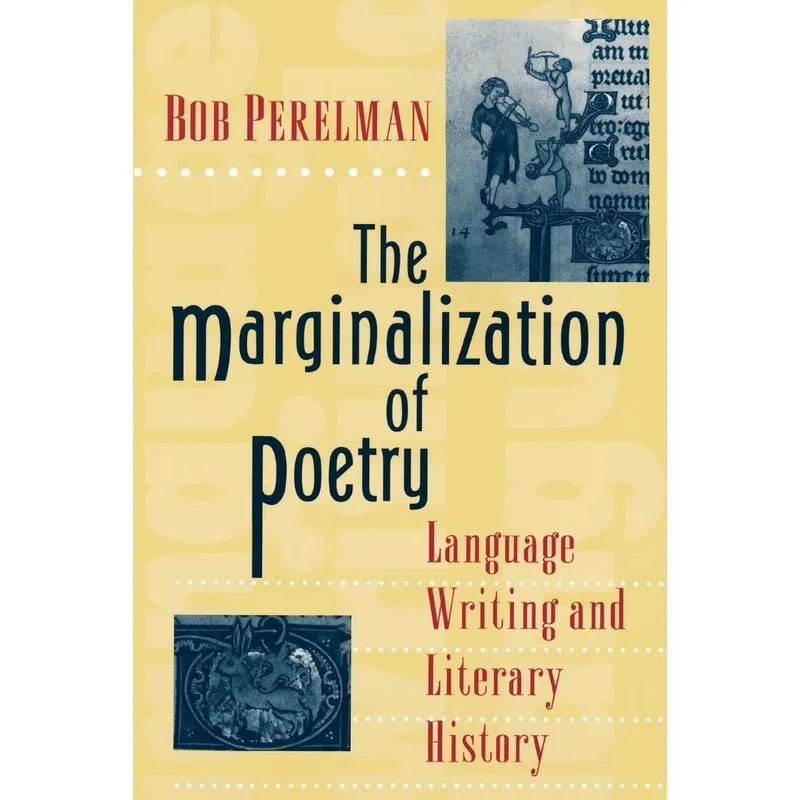 The Marginalization of Poetry