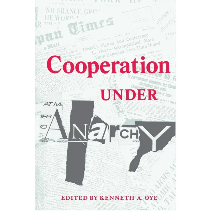 Cooperation under Anarchy