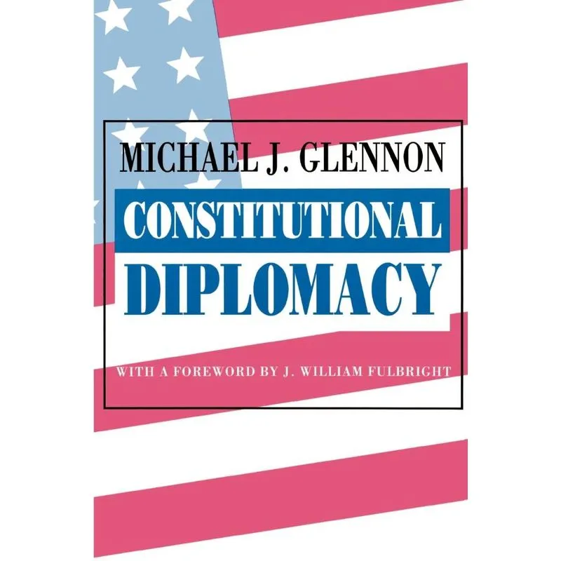 Constitutional Diplomacy