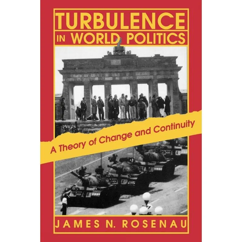 Turbulence in World Politics