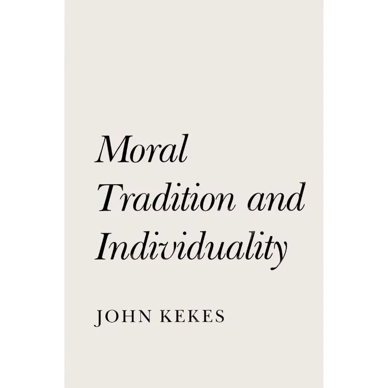 Moral Tradition and Individuality