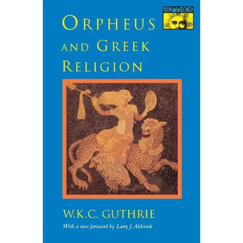 Orpheus and Greek Religion