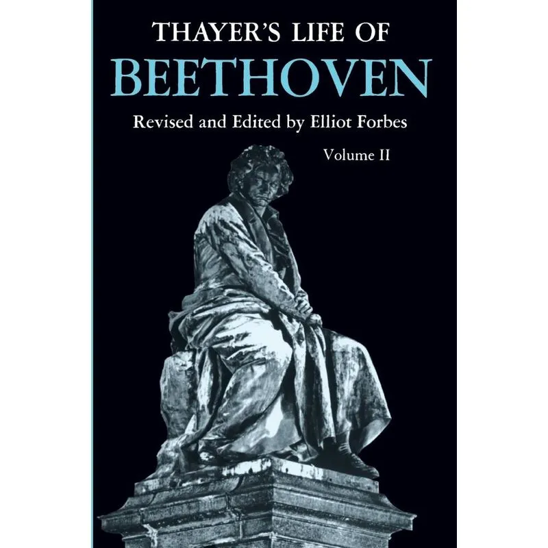 Thayers Life of Beethoven, Part II
