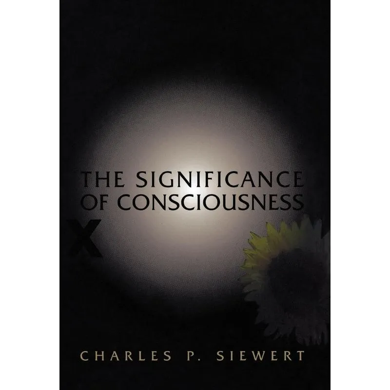 The Significance of Consciousness
