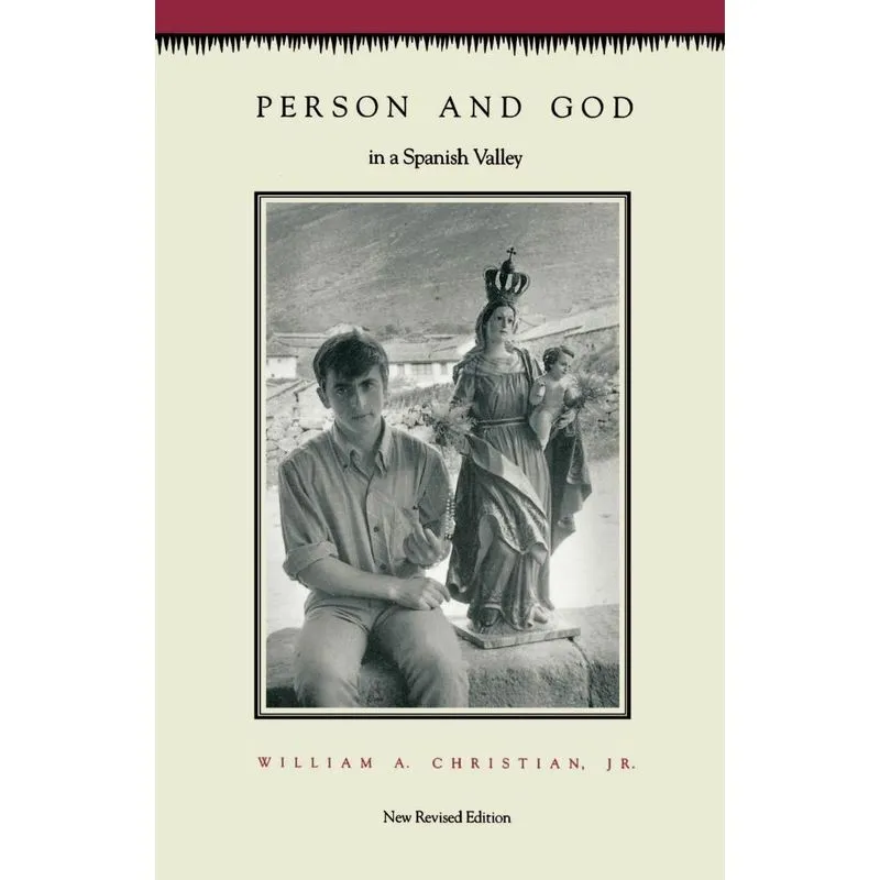 Person and God in a Spanish Valley