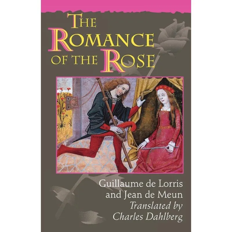 The Romance of the Rose