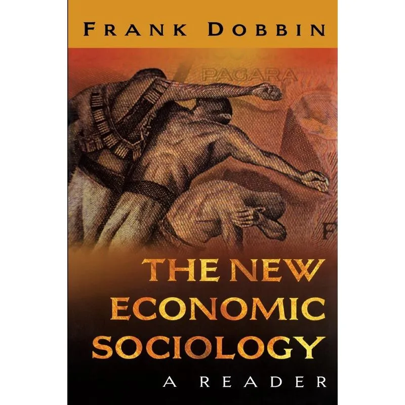 The New Economic Sociology