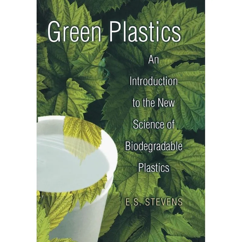 Green Plastics