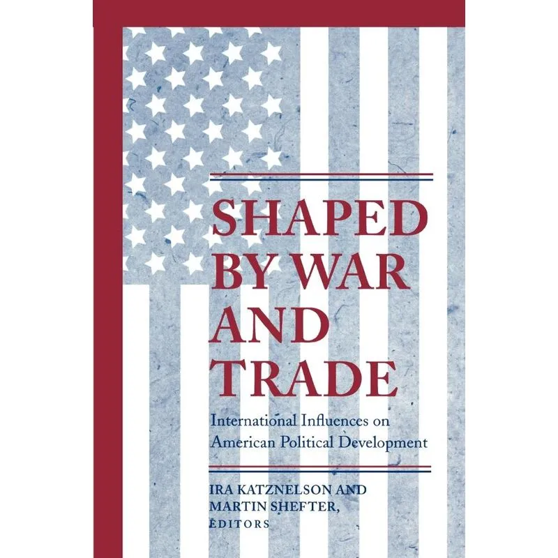 Shaped by War and Trade
