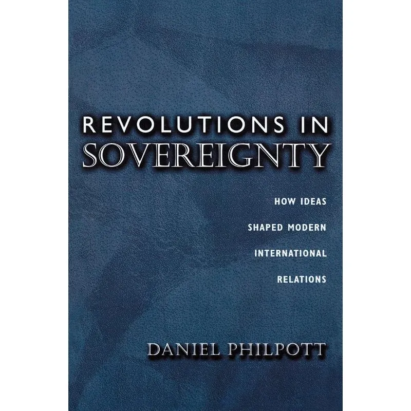 Revolutions in Sovereignty