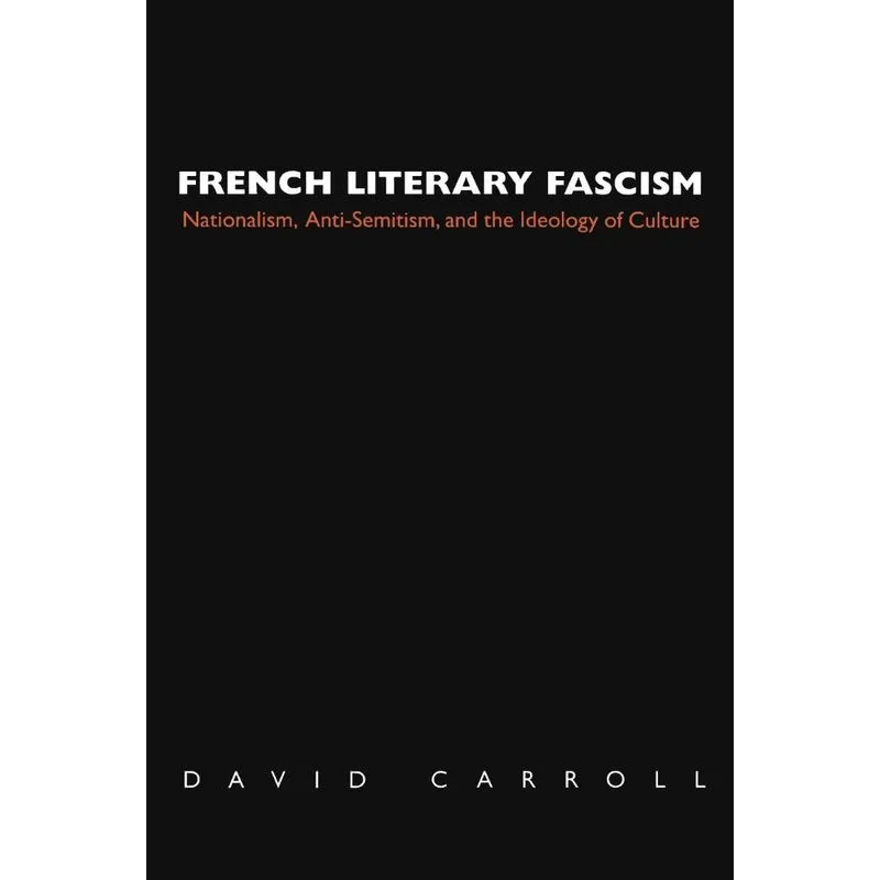 French Literary Fascism